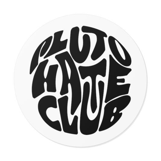 Pluto Hate Club Sticker